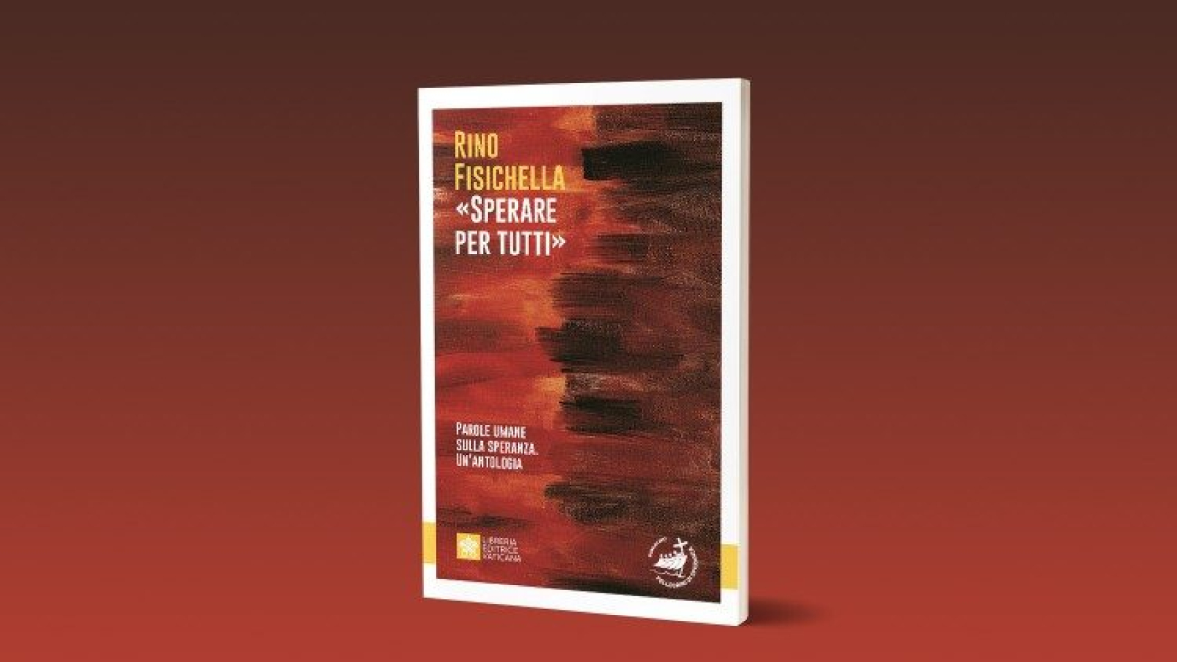 Libro de monseñor Rino Fisichella en preparación al Jubileo